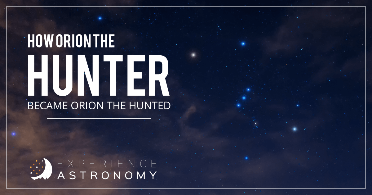 How Orion the Hunter Became Orion the Hunted