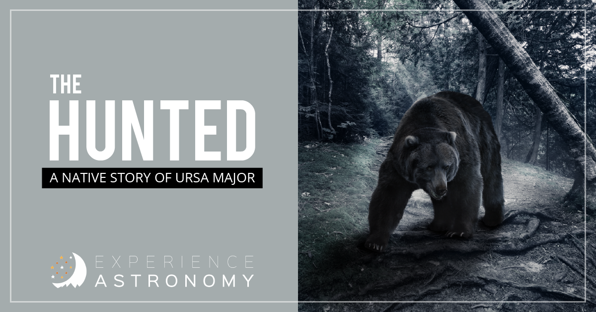 The Hunted: A Native Story of Ursa Major