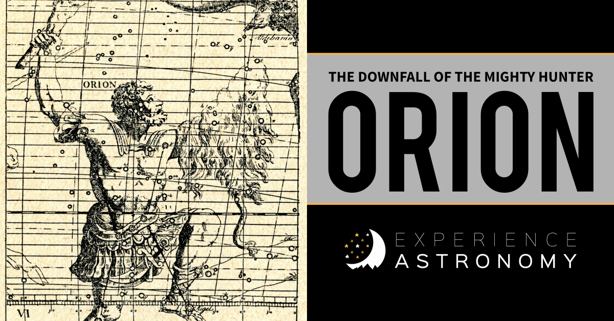 The Downfall of the Mighty Hunter Orion