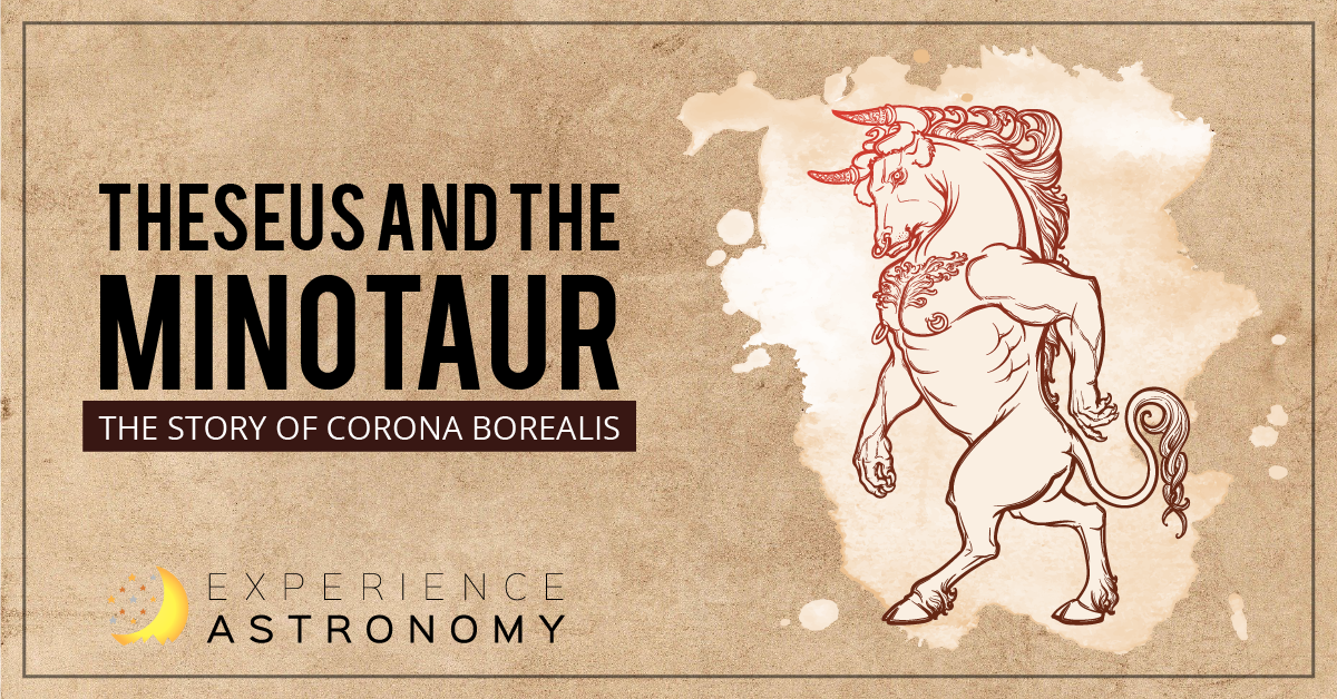 Theseus and the Minotaur: The Story of Corona Borealis