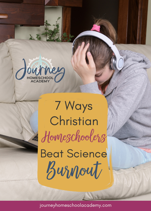 Christian homeschool science burnout