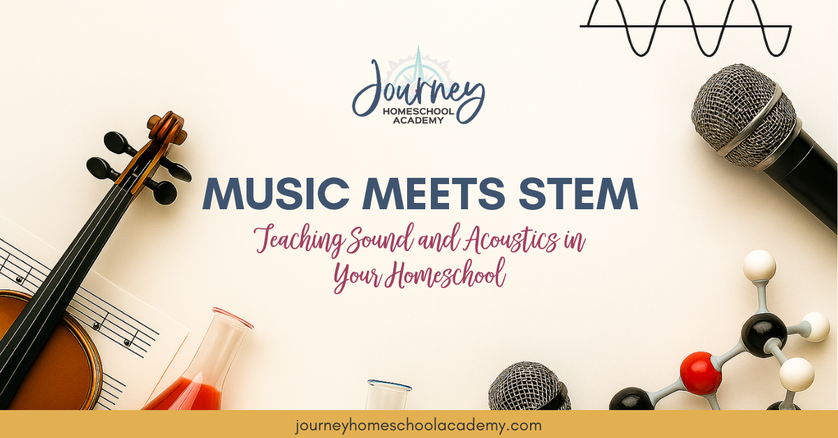 Music Meets STEM: Teaching Sound and Acoustics in Your Homeschool